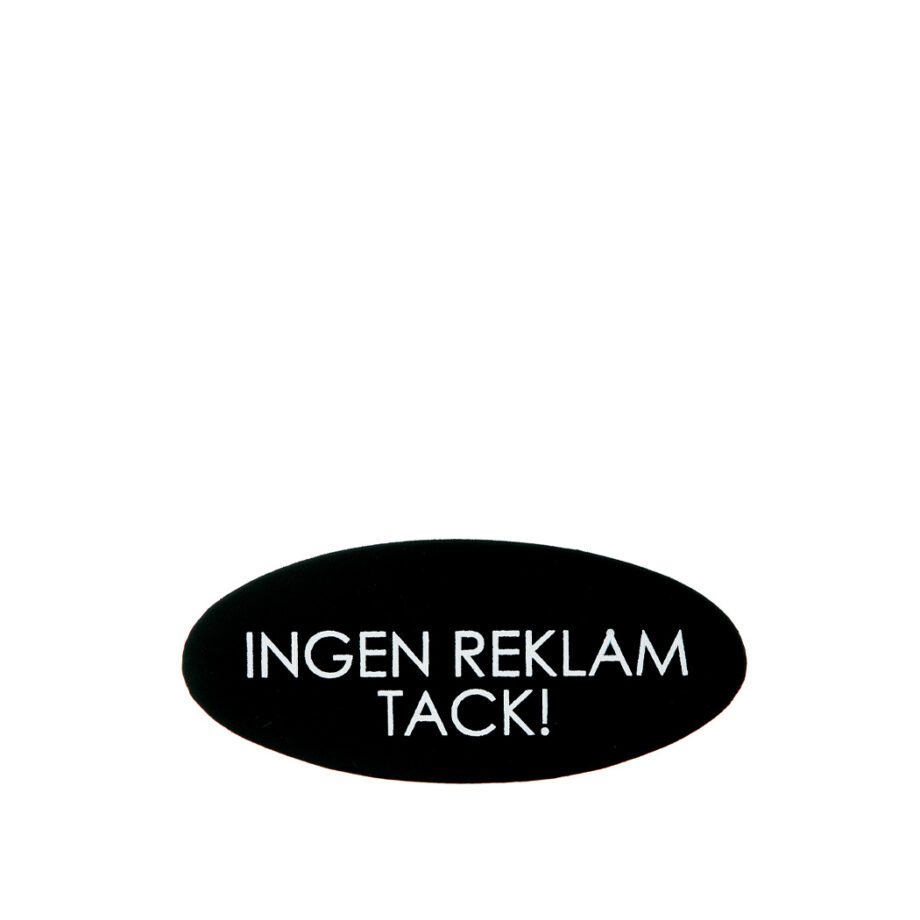 Plåtskylt svart "Ingen reklam"